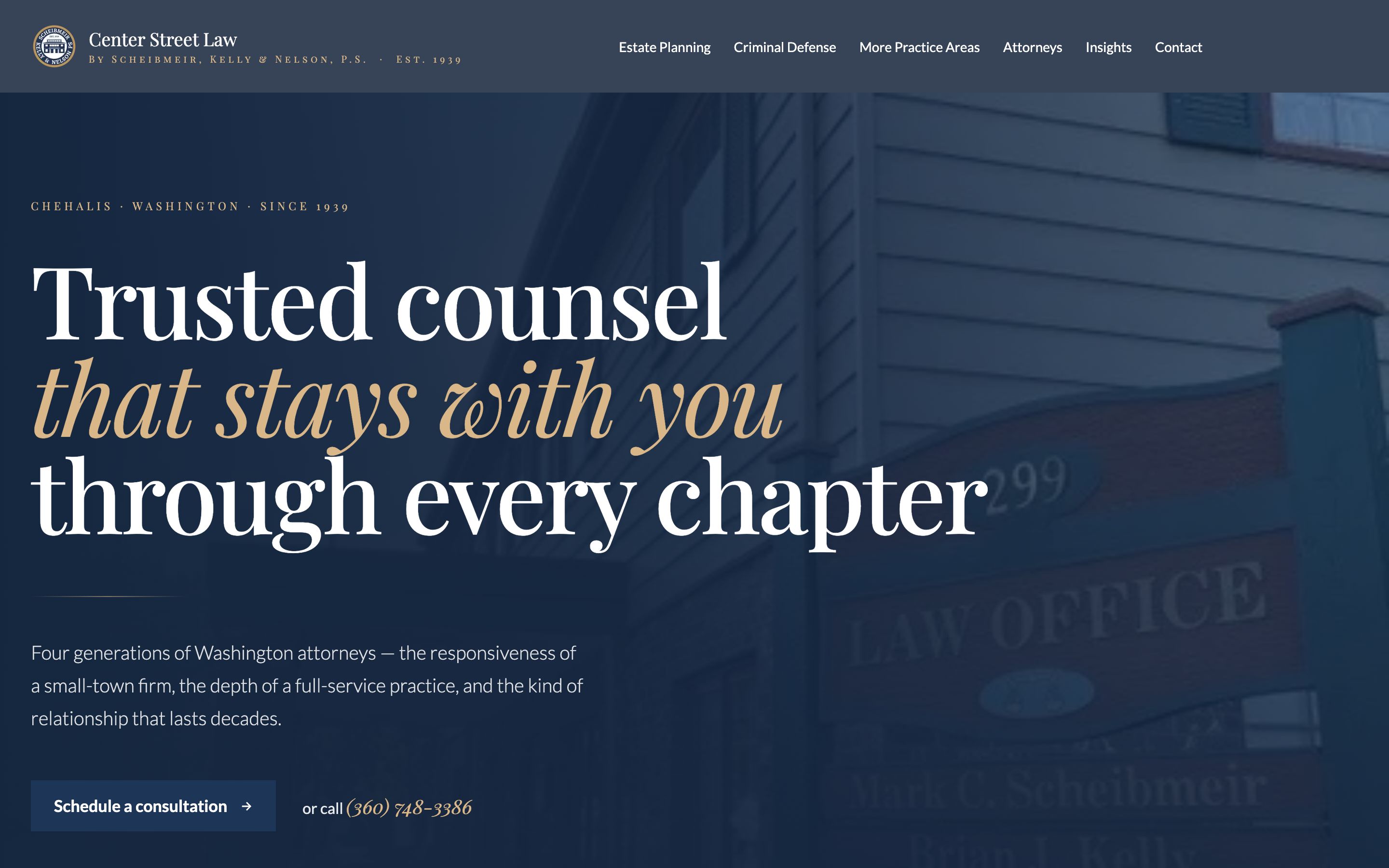 The Center Street Law homepage, headed "Trusted counsel that stays with you through every chapter," over a darkened photo of the firm's office sign, with a Schedule a consultation button and the phone number.