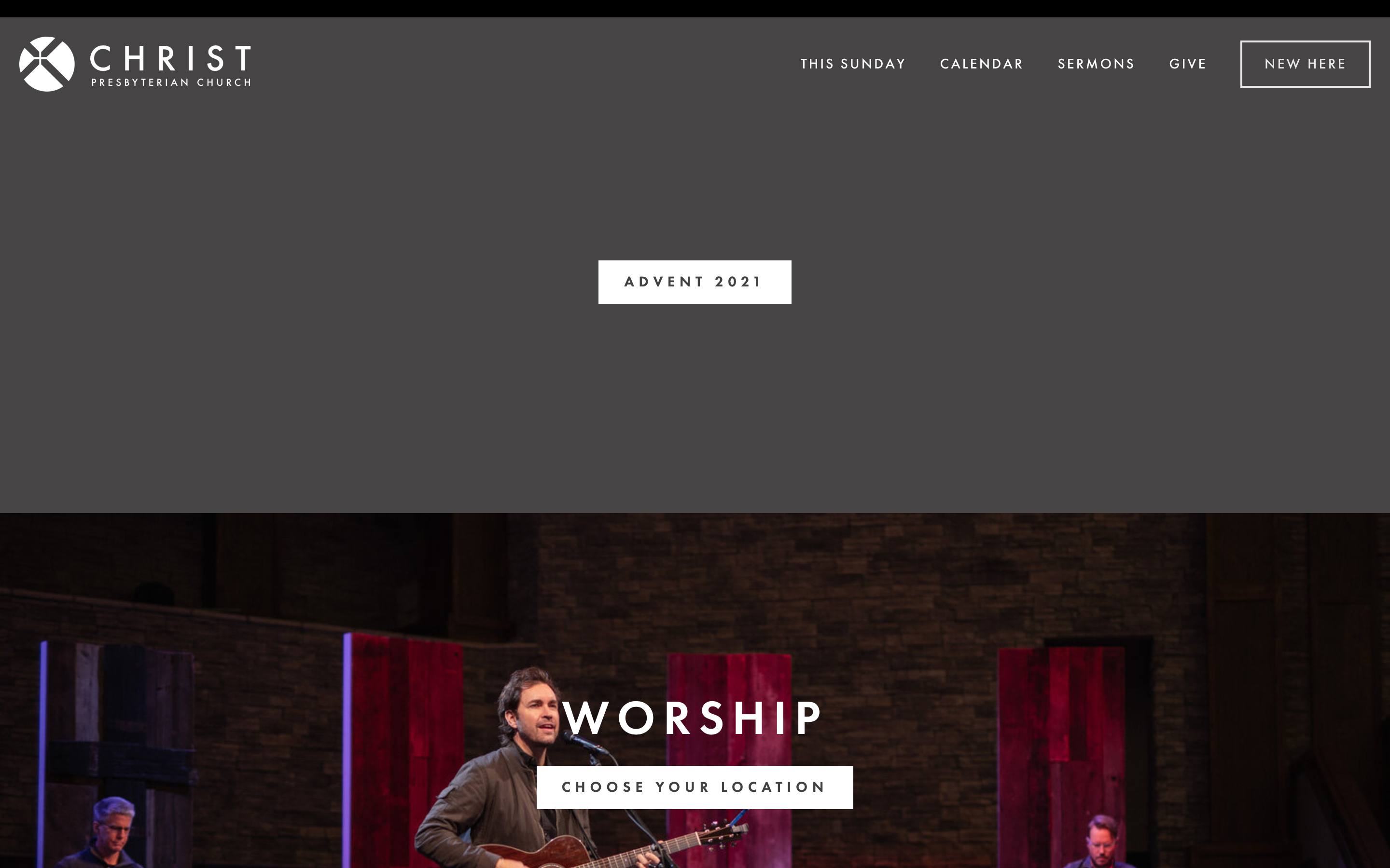 The old Christ Presbyterian Squarespace homepage from December 2021, with a dark header, a five-item top menu, an Advent 2021 banner, and a Choose your location button under Worship.