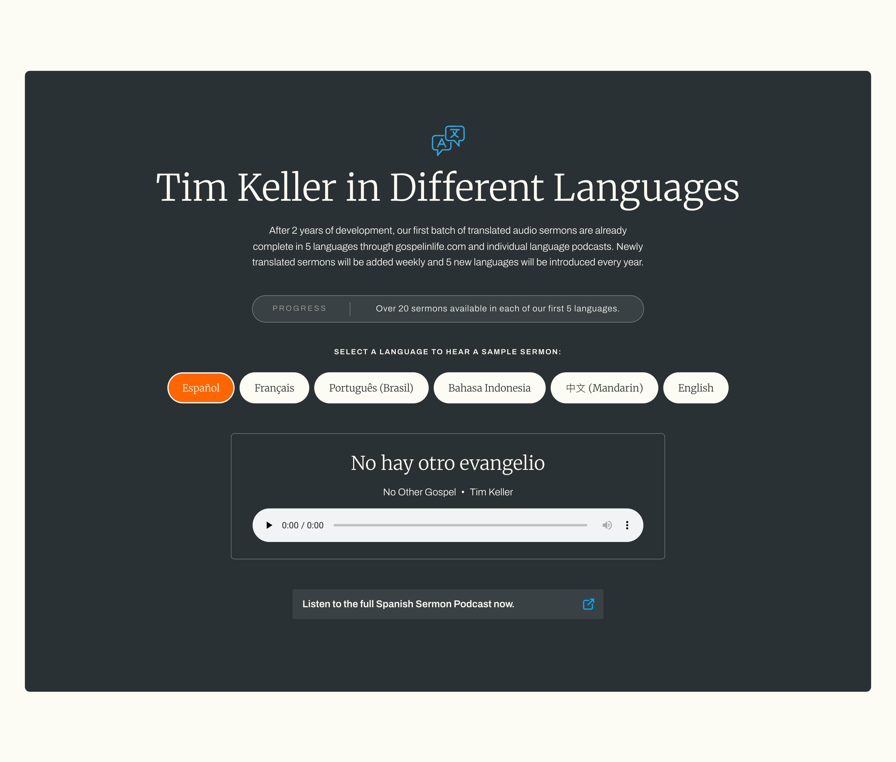 The Listen block on the campaign site, headed "Tim Keller in Different Languages," with a progress note, six language buttons with Español selected, and an audio player for "No hay otro evangelio" with its English title, No Other Gospel, beneath.