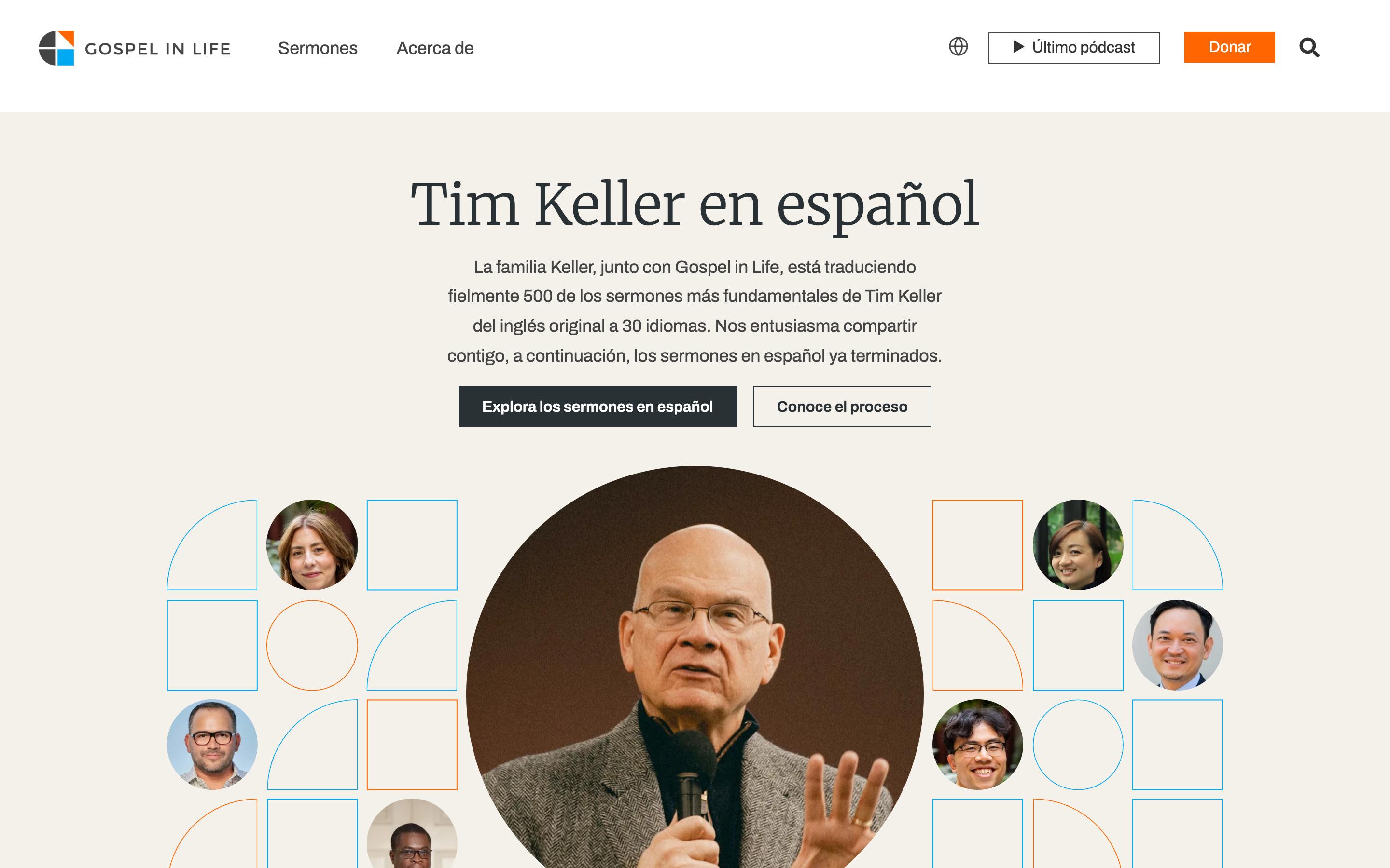 The Spanish landing page on gospelinlife.com, headed "Tim Keller en español," with buttons to explore Spanish sermons and learn about the process, above a portrait of Tim Keller surrounded by translator portraits.
