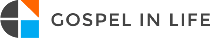 Gospel in Life